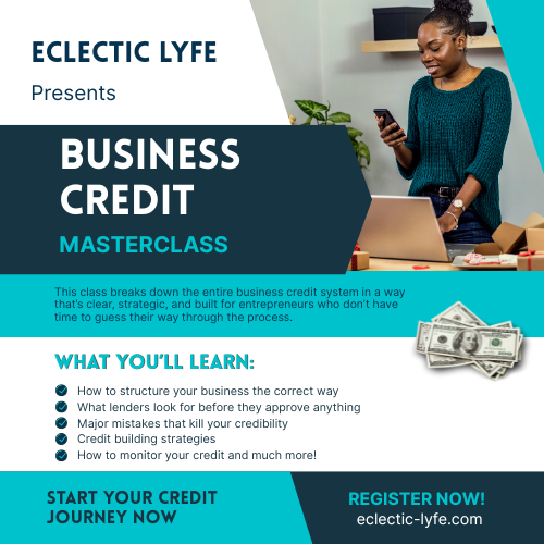 Flyer - Eclectic Lyfe Business Credit Class (Logo)
